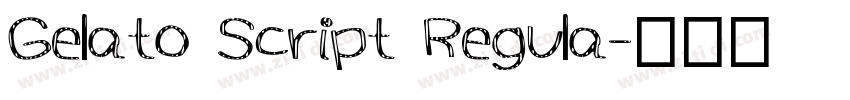 Gelato Script Regula字体转换